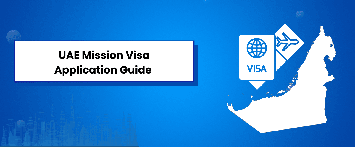 UAE Mission Visa Application Guide for Employers